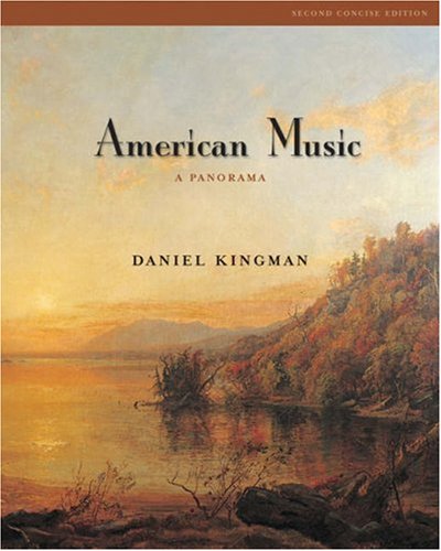 Imagen de archivo de American Music: A Panorama, Concise Edition a la venta por -OnTimeBooks-