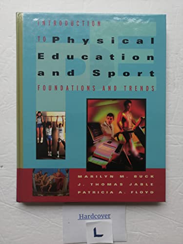 Beispielbild fr Introduction to Physical Education and Sport : Foundations and Trends zum Verkauf von Better World Books