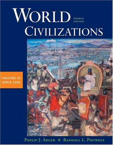 Imagen de archivo de World Civilizations: Volume II: Since 1500 a la venta por SecondSale