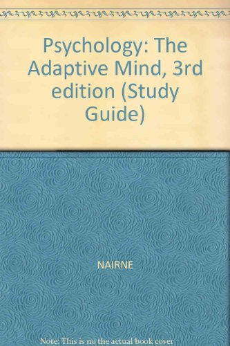 Imagen de archivo de Psychology: The Adaptive Mind, 3rd edition (Study Guide) a la venta por The Book Cellar, LLC