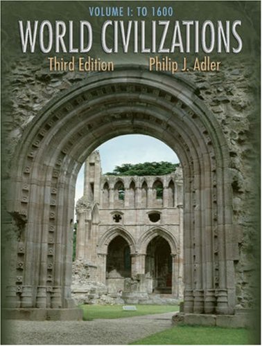 9780534601478: To 1600 (Chapters 1-27) (v. 1) (World Civilizations)