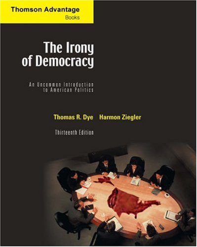 9780534601669: The Irony of Democracy (Thomson Advantage Books)
