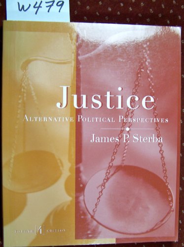9780534602192: Justice: Alternative Political Perspectives