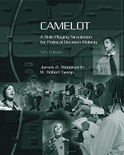 Beispielbild fr Camelot: A Role-Playing Simulation for Political Decision Making zum Verkauf von Books for Life