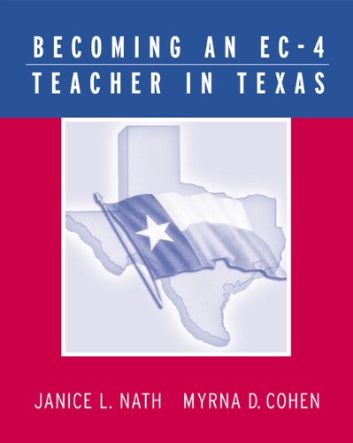 Stock image for Becoming an EC-4 Teacher in Texas for sale by Austin Goodwill 1101