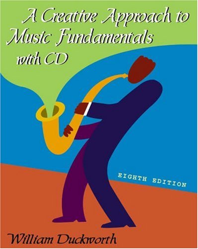 Imagen de archivo de A Creative Approach to Music Fundamentals a la venta por Better World Books