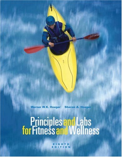 Beispielbild fr Principles And Labs For Fitness And Wellness with infotrac zum Verkauf von Pheonix Books and Collectibles