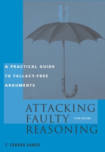 Stock image for Attacking Faulty Reasoning: Practical Guide to Fallacy-Free Arguments, 5th Edition for sale by arcfoundationthriftstore