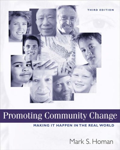 9780534606336: Promoting Community Change: Making it Happen in the Real World