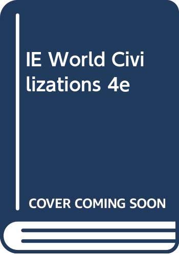 Stock image for IE World Civilizations 4e for sale by The Book Cellar, LLC