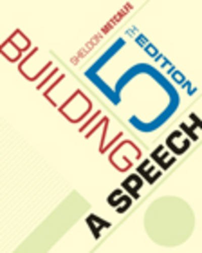 9780534606619: Building A Speech 5e