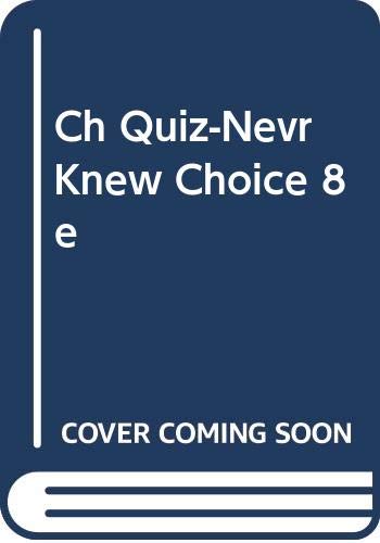 Ch Quiz-Nevr Knew Choice 8e (9780534607890) by COREY