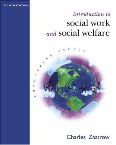 Stock image for Introduction to Social Work and Social Welfare: Empowering People (with InfoTrac) (Available Titles CengageNOW) for sale by HPB-Red