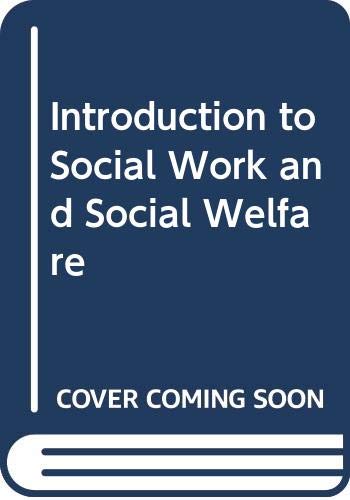 9780534608293: Introduction to Social Work and Social Welfare