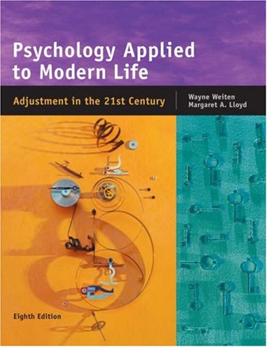 Beispielbild fr Psychology Applied To Modern Life: Adjustment In The 21st Century, 8th zum Verkauf von a2zbooks