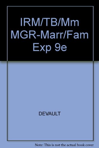IRM/TB/Mm MGR-Marr/Fam Exp 9e (9780534609368) by DEVAULT