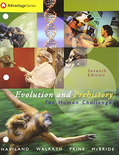 Stock image for Cengage Advantage Books: Evolution and Prehistory: The Human Challenge (with InfoTrac) (Advantage Series:) for sale by HPB-Red