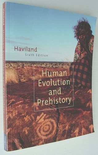 9780534610111: Human Evolution and Prehistory