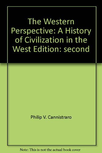 9780534611125: Title: Western Perspective A History of Civilization in