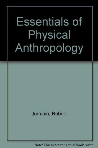 Beispielbild fr Essentials of Physical Anthropology (with InfoTrac and Earthwatch) zum Verkauf von HPB-Red