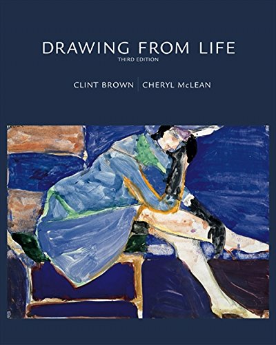 Drawing from Life (9780534613532) by Brown, Clint; McLean, Cheryl