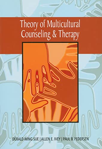 Stock image for A Theory of Multicultural Counseling & Therapy for sale by BooksRun