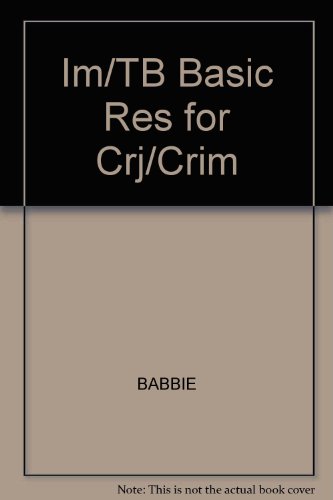 Im/TB Basic Res for Crj/Crim (9780534615703) by BABBIE