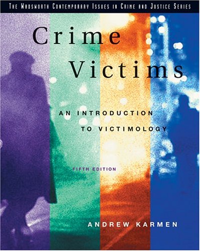 Imagen de archivo de Crime Victims : An Introduction to Victimology, 5th a la venta por a2zbooks