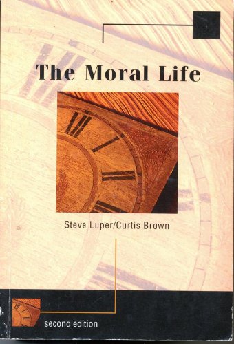 Beispielbild fr The Moral Life zum Verkauf von Zoom Books Company