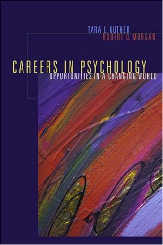 Imagen de archivo de Careers in Psychology: Opportunities in a Changing World a la venta por ThriftBooks-Atlanta