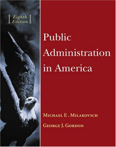 Stock image for Public Administration In America (with InfoTrac) for sale by HPB-Red