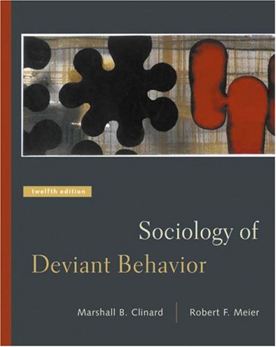 9780534619473: Sociology of Deviant Behavior