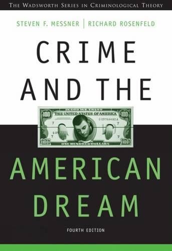 Imagen de archivo de Crime and the American Dream a la venta por ZBK Books