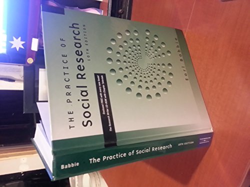 Imagen de archivo de The Practice of Social Research (with CD-ROM and InfoTrac) (Available Titles CengageNOW) a la venta por SecondSale