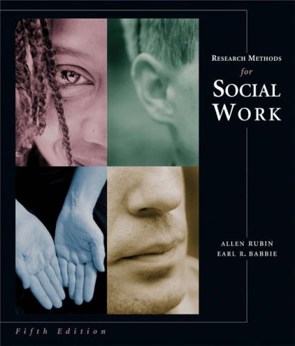 Beispielbild fr Research Methods for Social Work (with Infotrac) [With Infotrac] zum Verkauf von ThriftBooks-Dallas