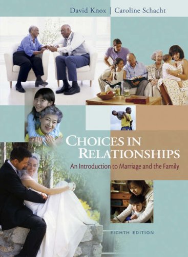 Stock image for Choices in Relationships: Introduction to Marriage and Family (with InfoTrac) for sale by HPB-Red