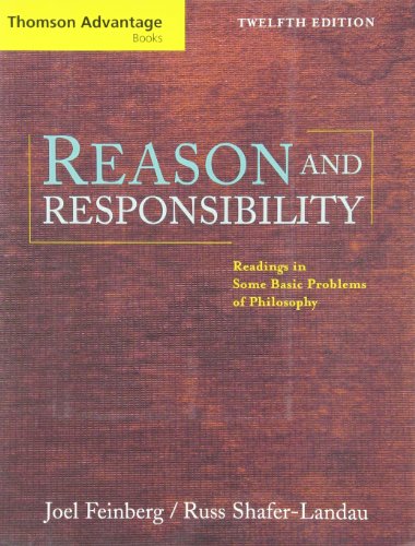 Imagen de archivo de Reason and Responsibility : Readings in Some Basic Problems of Philosophy a la venta por Better World Books