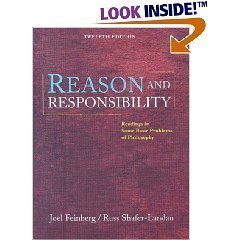 Imagen de archivo de Reason and Responsibility: Readings in Some Basic Problems of Philosophy a la venta por ThriftBooks-Dallas