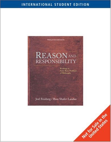 Imagen de archivo de Reason and Responsibility: Readings in Some Basic Problems of Philosophy a la venta por Anybook.com