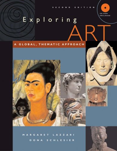 Imagen de archivo de Exploring Art: A Global, Thematic Approach (with CD-ROM and InfoTrac) a la venta por Books of the Smoky Mountains