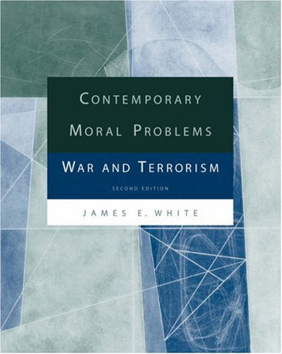 Imagen de archivo de Contemporary Moral Problems: War and Terrorism a la venta por HPB-Red