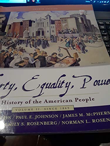 9780534627324: Liberty Equality Power with Infotrac: A History of the American People Since 1863: 2