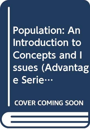 Beispielbild fr Cengage Advantage Books: Population: An Introduction to Concepts and Issues (Advantage Series) zum Verkauf von BooksRun