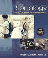 Stock image for Sociology: Your Compass for a New World, Paper Version (with CD-ROM and InfoTrac) for sale by HPB-Red
