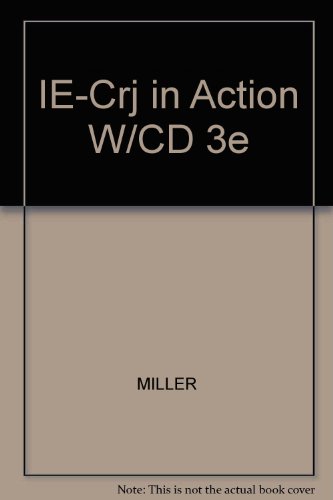 IE-Crj in Action W/CD 3e (9780534629052) by Larry K.; Miller Roger Leroy; Leroy Roger Miller Gaines