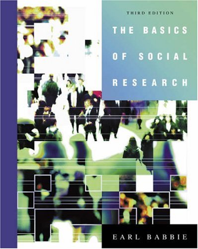 Imagen de archivo de The Basics of Social Research (with CD-ROM and Infotrac) [With CDROM and Infotrac] a la venta por ThriftBooks-Atlanta