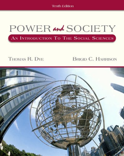 Stock image for Power and Society: An Introduction to the Social Sciences (with Infotrac) [With Infotrac] for sale by ThriftBooks-Atlanta