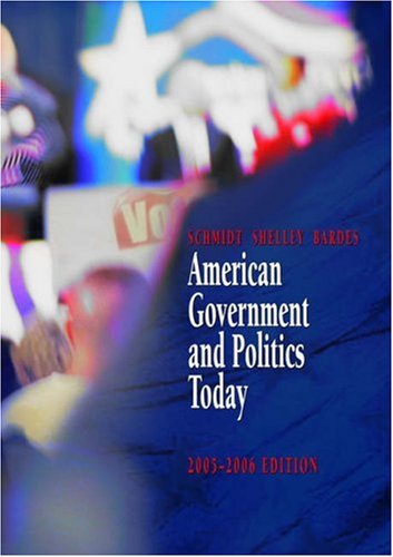 Imagen de archivo de American Government And Politics Today, 2005-2006 (With Poliprep) (Available Titles Cengagenow) ; 9780534631628 ; 0534631622 a la venta por APlus Textbooks
