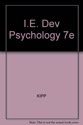 Stock image for Developmental Psychology- Childhood & Adolescence- Instructor' Edition, 7th for sale by a2zbooks