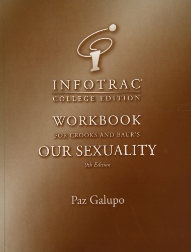 Imagen de archivo de InfoTrac Workbook for Crooks and Baur's Our Sexuality a la venta por BookHolders